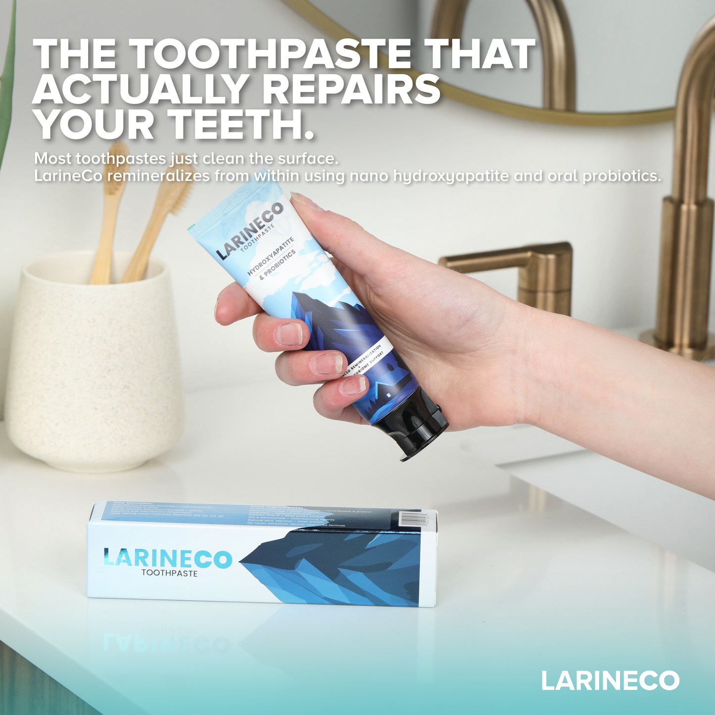 Larineco™️ - Remineralizing Toothpaste