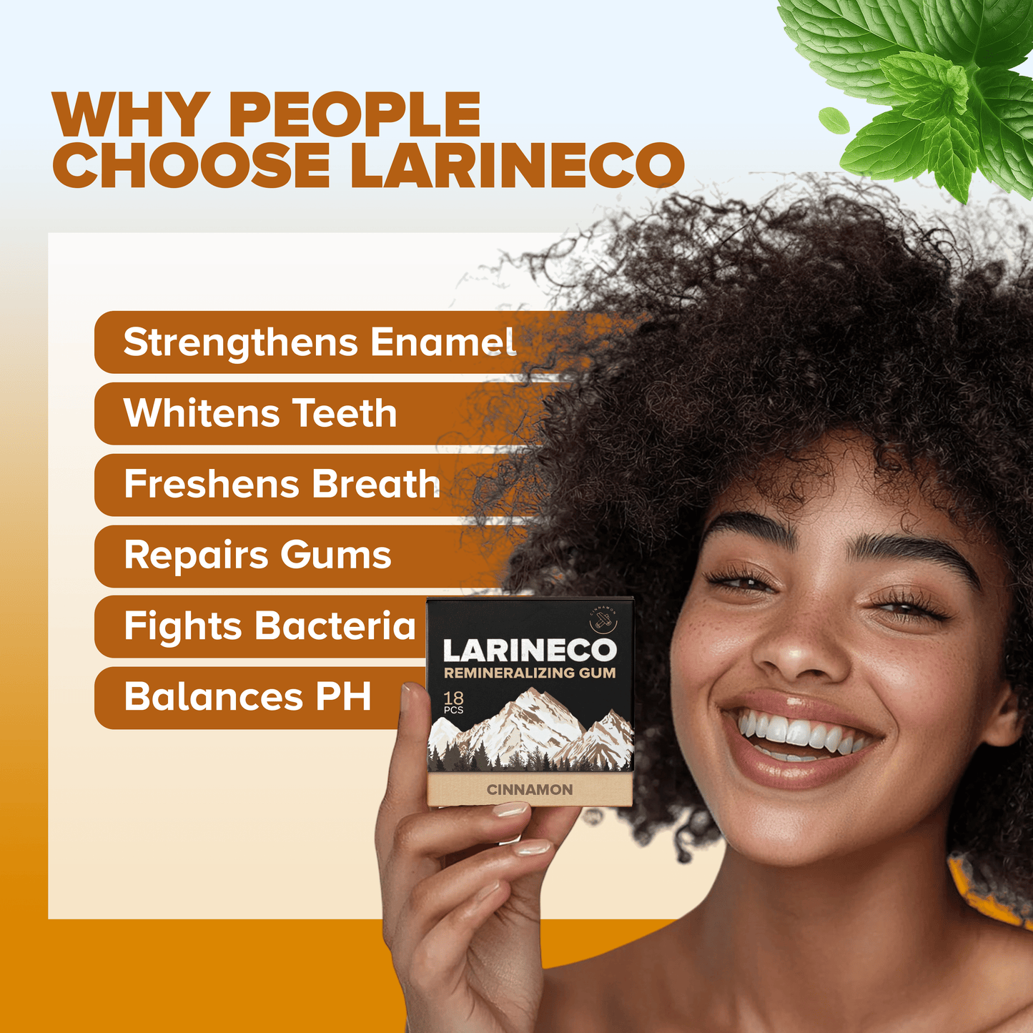 strengthens enamel, whitens teeth, freshens breath.
